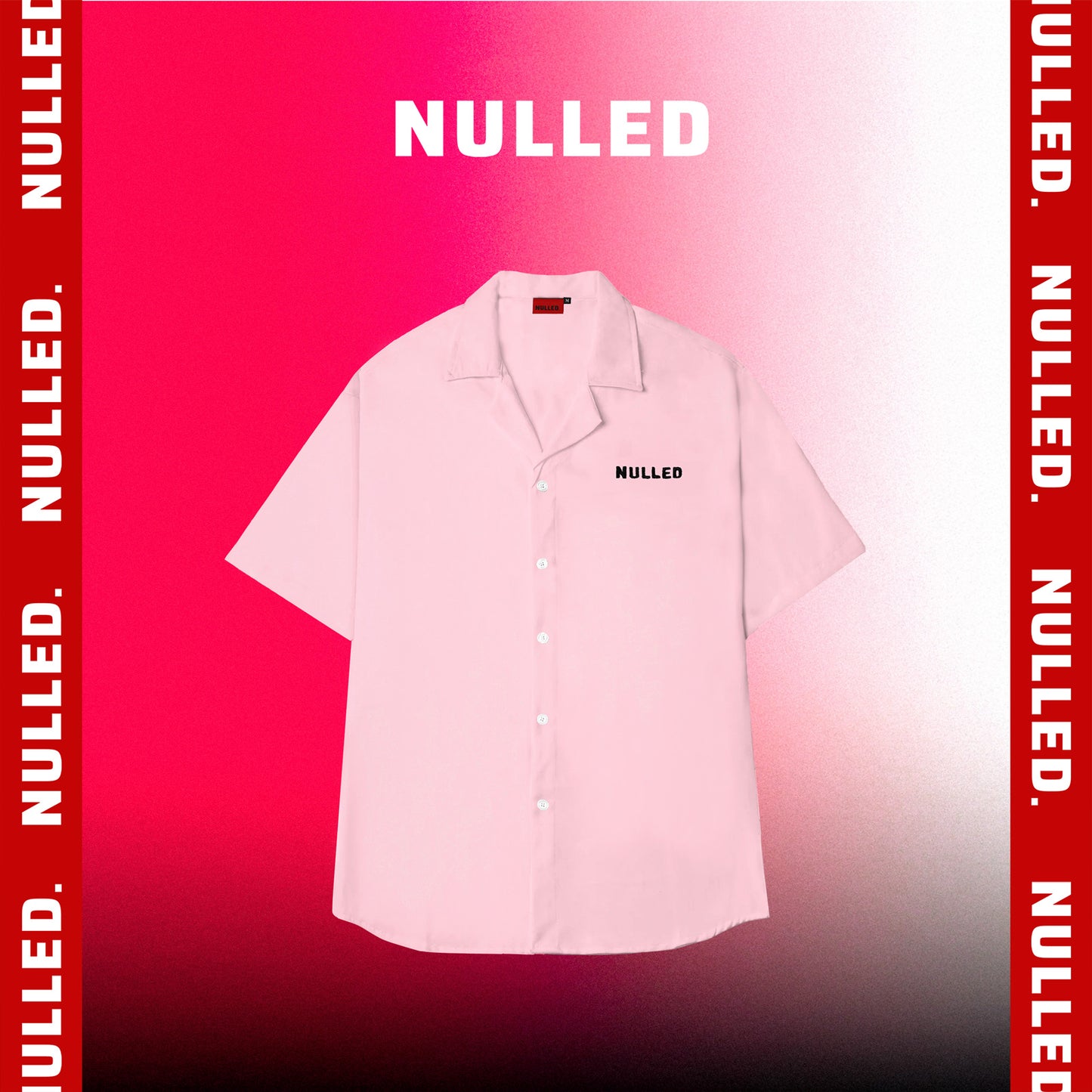 Pink shirt with 'NULLED' branding on a red and pink gradient background