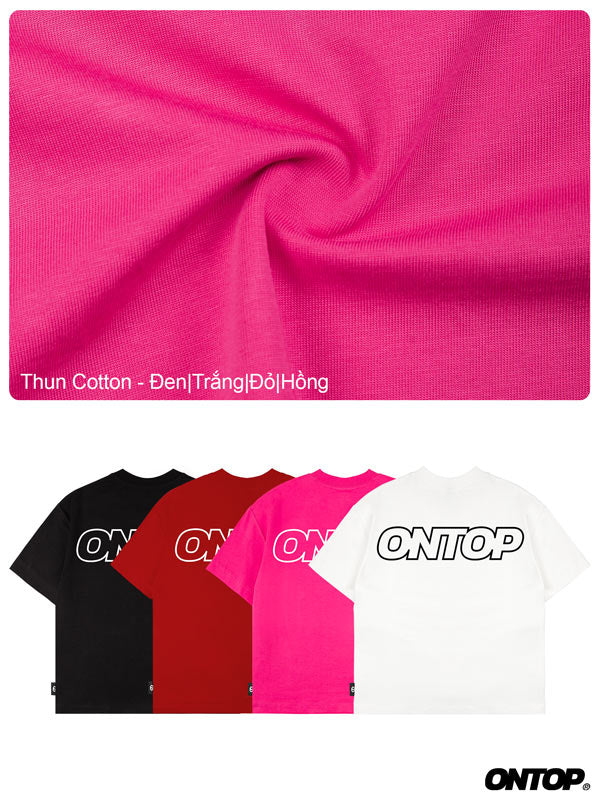 Close-up of pink fabric with ONTOP branded t-shirts in black, red, pink, and white below.