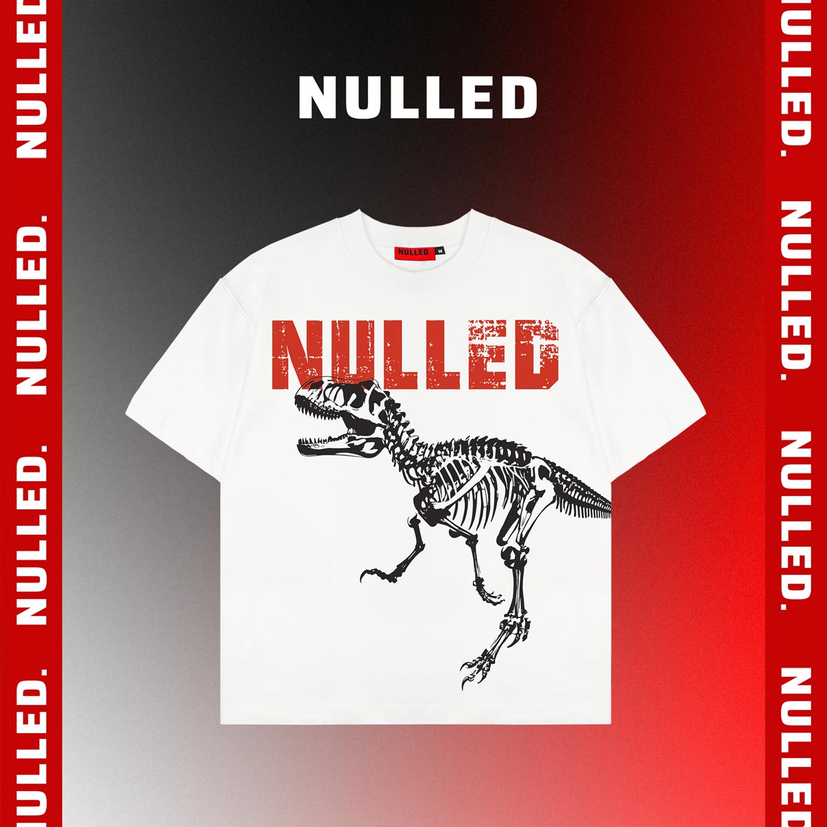 White t-shirt with dinosaur skeleton graphic and 'NULLED' text on a red and gray background.