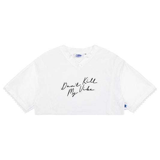 White t-shirt with 'Don't Kill My Vibe' text on a white background