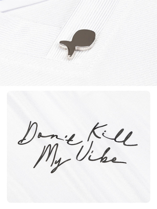 White t-shirt with black text 'Don't Kill My Vibe' and a small black fish graphic on a white background